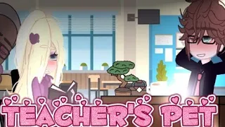 "Teacher's Pet" //Gcmv//