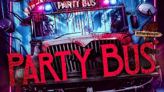 PARTY BUS | Official Trailer (2022)