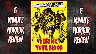 I Drink Your Blood (1970) Review | 6 Minute Horror Reviews