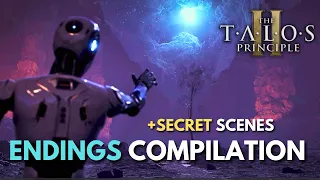 The Talos Principle 2 - All 3 Endings & Secret Scenes Bonuses Compilation