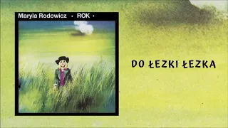 Maryla Rodowicz - Do łezki łezka [Official Audio]