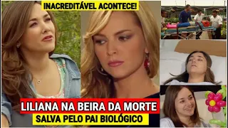 Amores Verdadeiros SBT - LILIANA É SALVA PELO PAI BIOLÓGICO VICENTE, CENA EMOCIONANTE