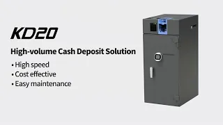 KD20 : High-volume Cash Deposit Solution