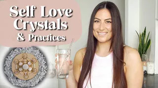 Best Crystals for Self Love & My Self Love Practices