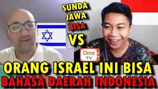 KETIKA ORANG ISRAEL BISA BAHASA DAERAH INDONESIA 🤣 - OME. TV Internasional