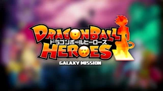 Dragon Ball Heroes Galaxy Mission   Main Theme Full ver  w  Lyrics