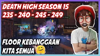 Death High Season 15 Floor 235 -  240 - 245 - 249 - Lifeafter DH Tips Boss Floor