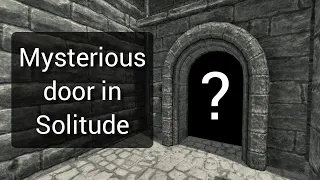 Mysterious hidden door in Solitude | Skyrim