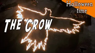 The Crow [ Halloween Time]