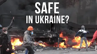 How SAFE is living in UKRAINE?