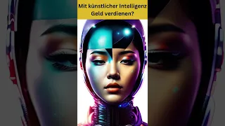 Mit künstlicher Intelligenz Geld verdienen? Das große KI-Buch für Online-Unternehmer und Freelancer!