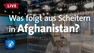 Was folgt aus dem Scheitern in Afghanistan? I ARD-Presseclub