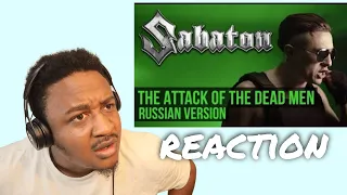 Sabaton - The Attack of the Dead Men (Vocal Cover in Russian | RADIO TAPOK) Reaction