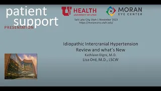 Idiopathic Intercranial Hypertension Review and What's New