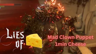 Lies of P - Mad Clown Puppet - Boss Fight made easy - Cheese