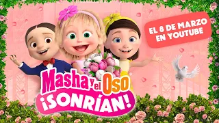 Masha y el Oso 👱🏻‍♀️💐 Masha y el Oso: ¡Sonrían! (Trailer) 🐻📸 ¡Míralo en nuestro canal el 8 de Marzo!