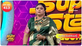 A Complete Entertainment Package | Suvarna Superstar | Star Suvarna | Episode 413