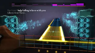 rocksmith elvis presley - can't help falling in love (bass)