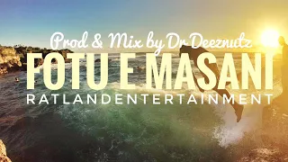 Fotu e Masani ( Kava Jam ) Prod|Mix by Dr Deeznutz / RLEnt 2018