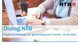 Dialog.NTB - Mitgliederbindung und -gewinnung trotz Corona