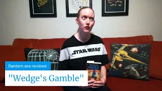 Star Wars - X-Wing: Wedge's Gamble book review