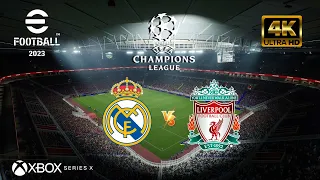 eFootball 2023 - Real Madrid vs Liverpool | UEFA CHAMPIONS LEAGUE | Next Gen XBOX SERIES X [4K 60]