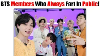 BTS Members Who Always FART In Public... 🤣🤣💜 Jimin Cant Stop Laguh After Caught V Fart 🤣