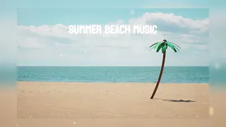 여름, 바다를 위한 음악(Summer Beach Music)