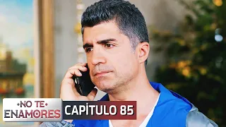 No Te Enamores Capitulo 85 (Audio Español) | Kaderimin Yazıldığı Gün