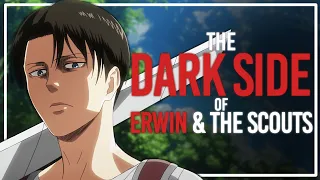 The UGLY TRUTH About Erwin & The Scouts - Overanalyzing Attack on Titan & Retrospective