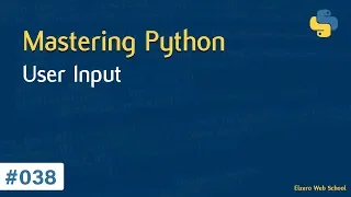Learn Python in Arabic #038 - User Input