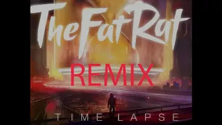 The Fat Rat- Time Lapse (REMIX) (By: Music Remix)