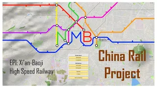 Nimby Rails: China Rail Project Ep1 Xi'an-Baoji High Speed