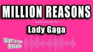 Lady Gaga - Million Reasons (Karaoke Version)