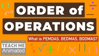 What is the Order of Operations in Math? | PEMDAS | BEDMAS | BODMAS [Animated] - Pre-Algebra