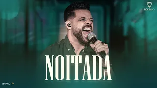 Rodrigo BB  -  Noitada ( DVD Nova História )