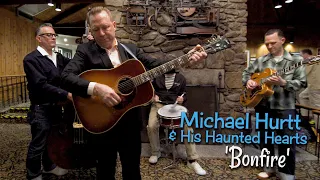 'Bonfire' MICHAEL HURTT & HIS HAUNTED HEARTS (New England Shakeup festival) BOPFLIX sessions