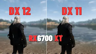 WITCHER 3 NEXT GEN : RX6700XT DX12 vs DX11 | 1440p | and more....
