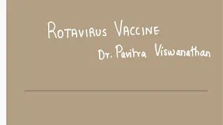 10 minute take on Rotavirus vaccine