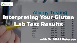 Interpreting Your Gluten Lab Test Results