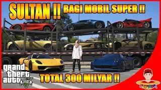 GTA V MOD (22) - SULTAN BAGI MOBIL SUPER MEWAH !!