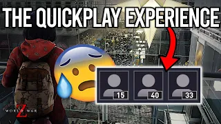 The Extreme Quickplay Experience with Randoms in World War Z... (It's SCARY 😨)