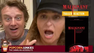 MALIGNANT (Official TRAILER #2 - Horror Film) The POPCORN JUNKIES   Reaction