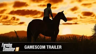 Farming Simulator 19 Official Gamescom Gameplay Trailer