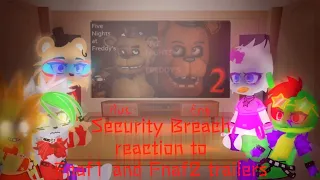 🇺🇸🇷🇺 Reaction Fnaf 9 Security breach to Fnaf 1, Fnaf 2 trailers (Gachaclub) Rus/Eng🇷🇺🇺🇲