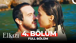 Elkızı 4. Bölüm