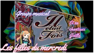 Les filles du mercredi - Il était une fois