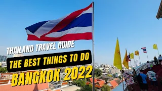 Bangkok 2022 | Songkran 2022 | Things to do in Bangkok