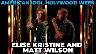 American Idol -  Elise Kristine and Matt Wilson  Perform 'You are the Reason' by Callum Scott