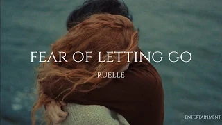 Ruelle - Fear of Letting Go (Letra traducida)
